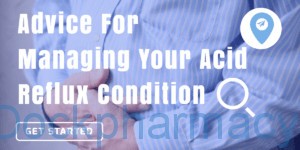 Advice For Managing Your Acid Reflux Disease