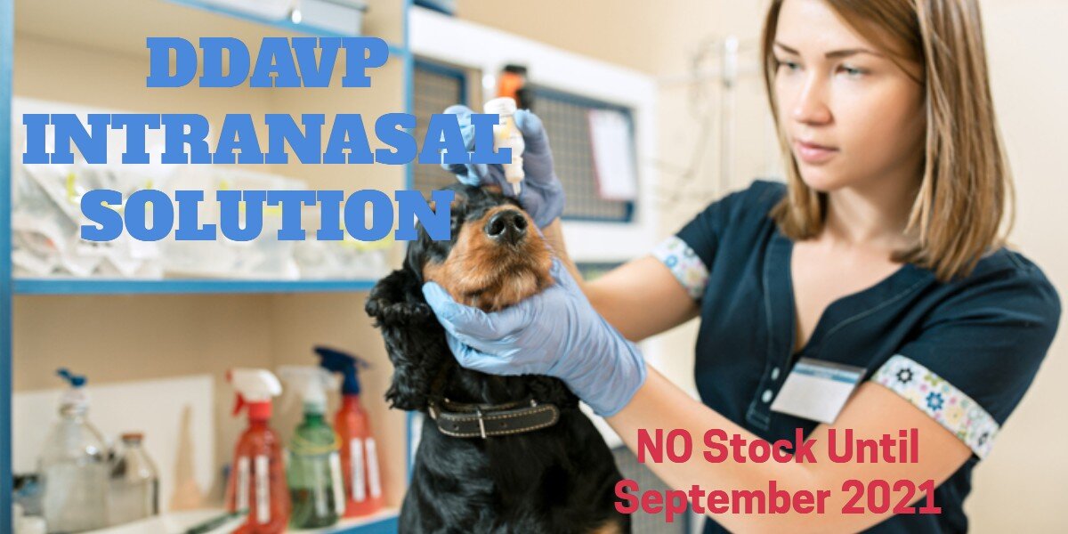 ddavp intranasal solution not avaliable until september 2021