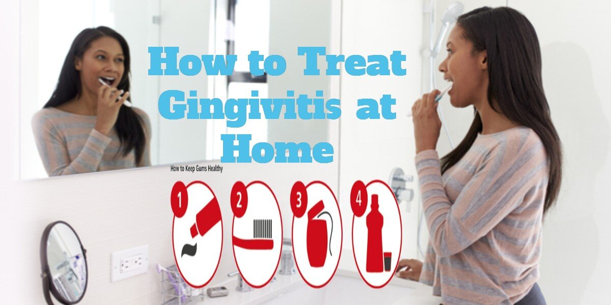 Gingivitis Treatment at home